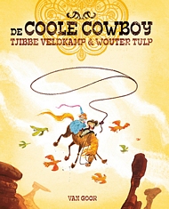 De Coole Cowboy